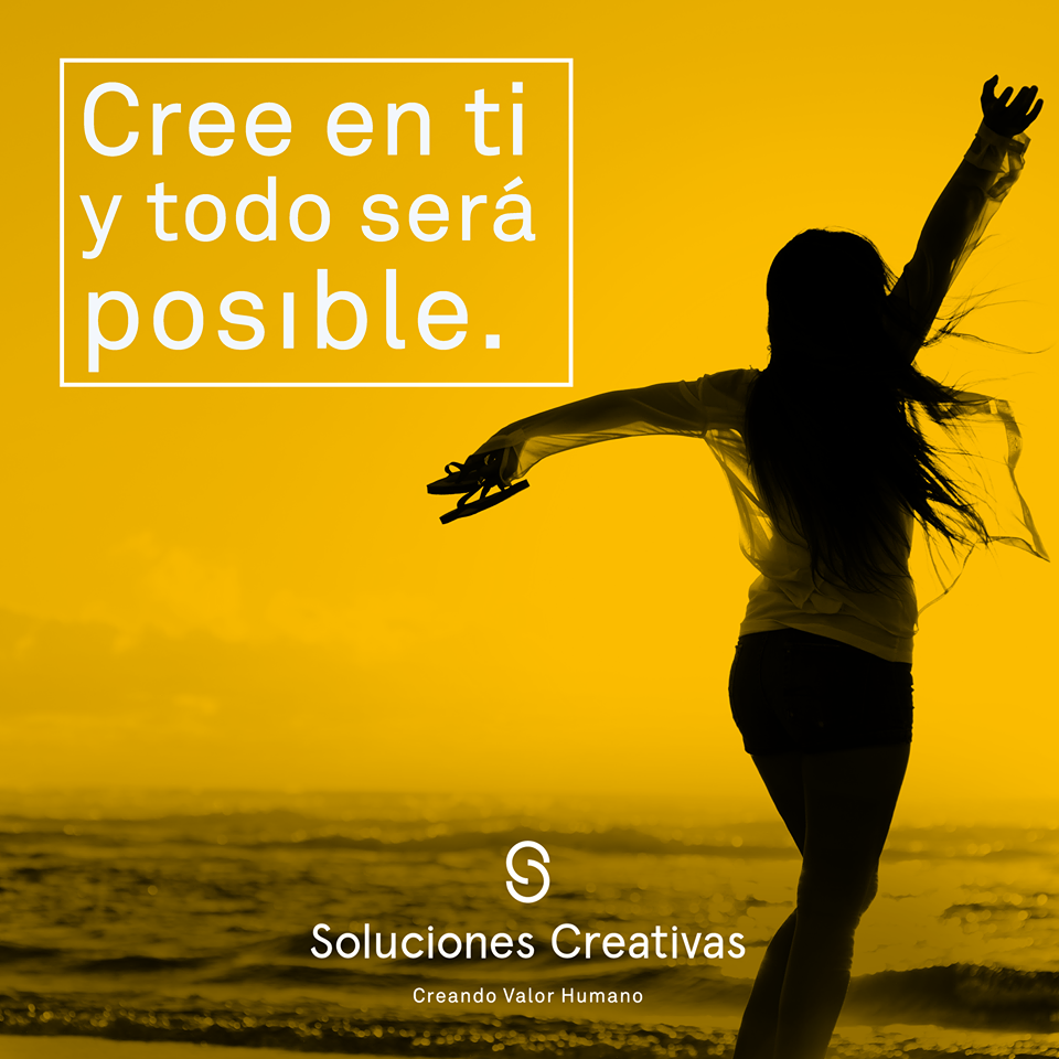 Creer en ti mismo es uno de los primeros acercamientos al éxito.